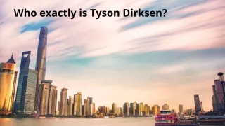 Tyson Dirksen — President & Founder — Evolve Development