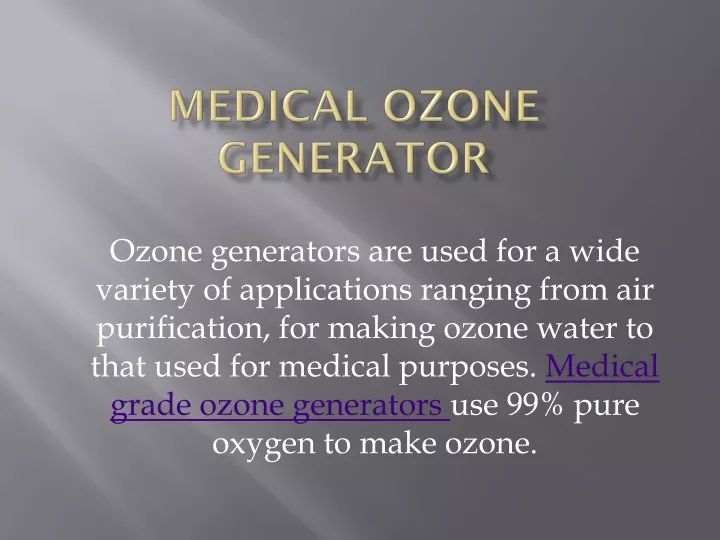 medical ozone generator
