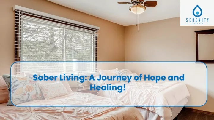 sober living a journey of hope and healing