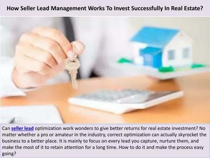 how seller lead management works to invest successfully in real estate