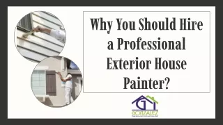Why You Should Hire a Professional Exterior House Painter?