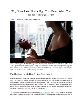 why should you hire a high class escort when