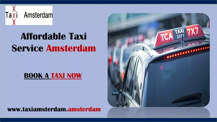 affordable taxi service amsterdam