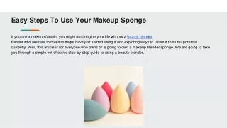 Easy Steps To Use Your Makeup Sponge