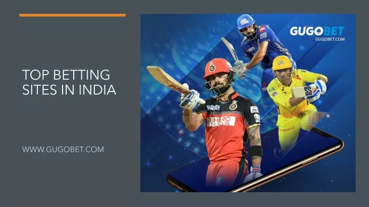 PPT - Top Betting Sites in India PowerPoint Presentation, free download - ID:11393972