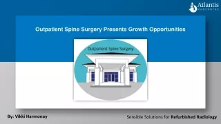 outpatient spine surgery presents growth