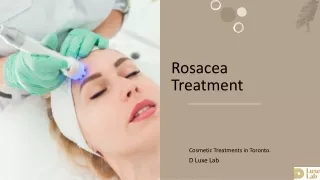 Rosacea Treatment Toronto | Book Free Consultation | D Luxe Lab