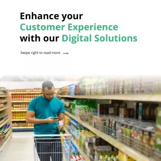 Enhance your Customer Experience with Our Digital Solutions