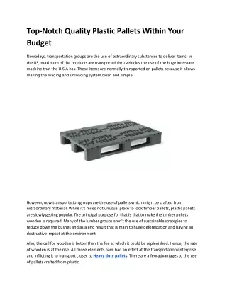 top notch quality plastic pallets within your budget