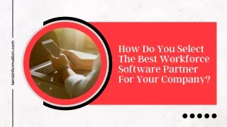 How Do You Select The Best Workforce Software Partner For Your Company?