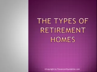 The Types of Retirement Homes