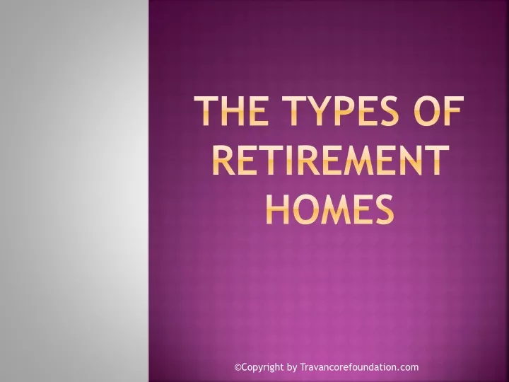 the types of retirement homes