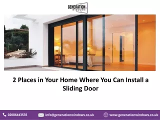 2 Places in Your Home Where You Can Install a Sliding Door