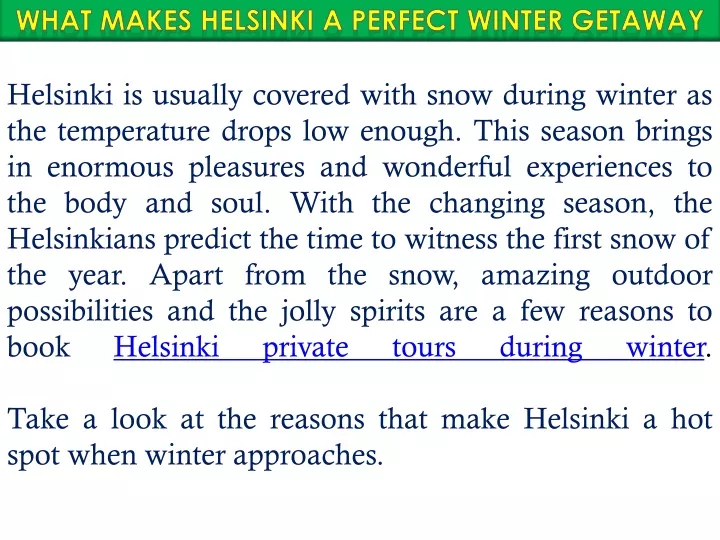 what makes helsinki a perfect winter getaway