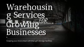 Warehousing Services For Growing Businesses