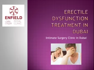 Erectile Dysfunction Treatment Dubai