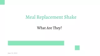 Everything You Should Know About Meal Replacement Shake