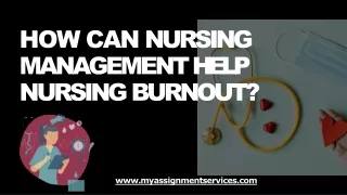 How Can Nursing Management Help Nursing Burnout