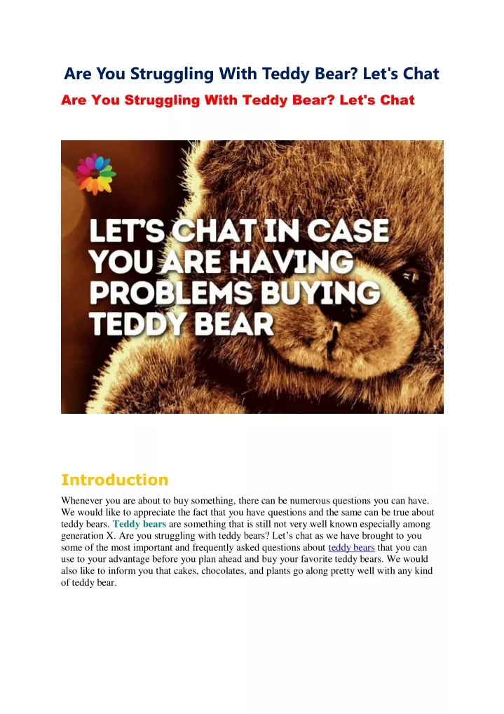 are you struggling with teddy bear let s chat