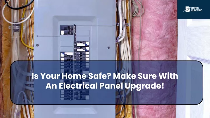 is your home safe make sure with an electrical
