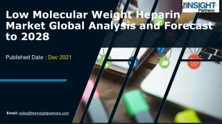 Global  Low Molecular Weight Heparin Market - Industry Analysis, Market Trends,