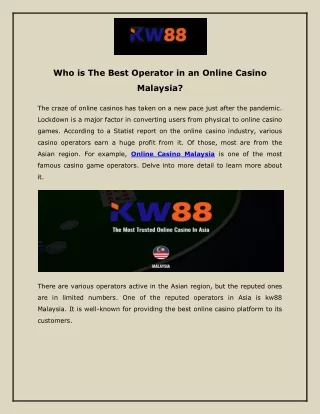 Who is The Best Operator in an Online Casino Malaysia?