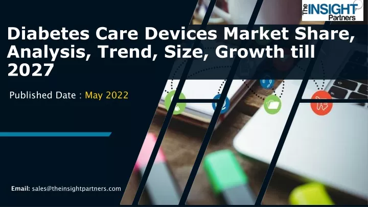 diabetes care devices market share analysis trend size growth till 2027