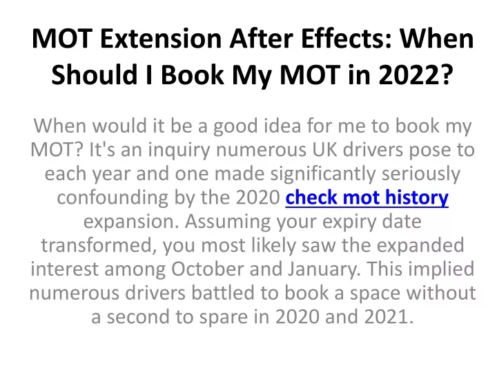 mot extension after effects when should i book my mot in 2022