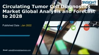 Insights on the Circulating Tumor Cell Diagnostics Market to 2028 | The Insight