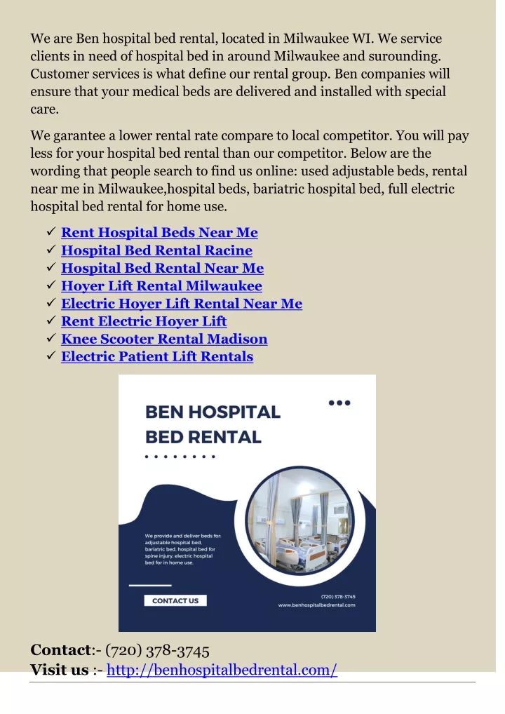 we are ben hospital bed rental located