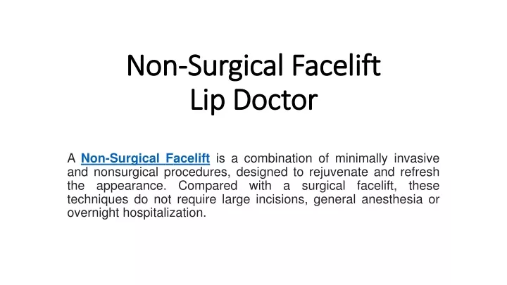 non surgical facelift lip doctor
