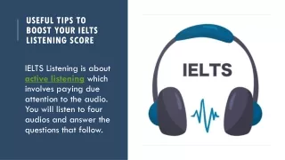 Useful Tips to Boost Your IELTS Listening Score