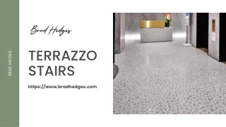 Get the High-Quality Terrazzo Stairs - Brad Hedges