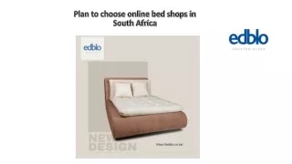 Plan to choose online bed shops in South Africa