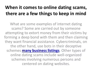 when it comes to online dating scams there are a few things to keep in mind