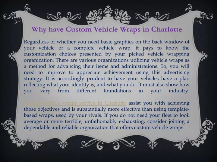 why have custom vehicle wraps in charlotte