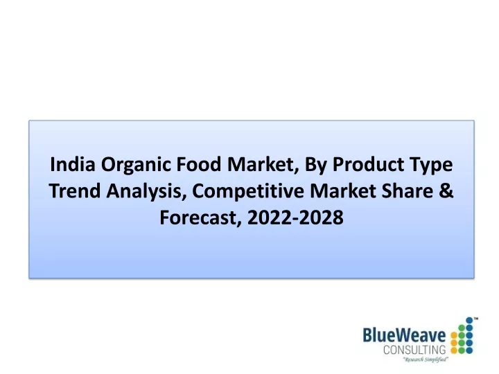 india organic food market by product type trend