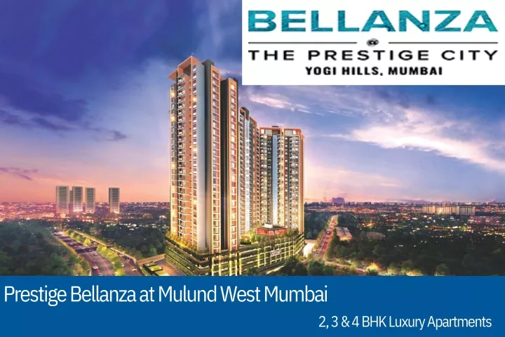 prestige bellanza at mulund west mumbai