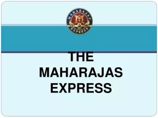 India Mice Tours with IRCTC’s Maharajas’ Express