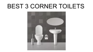 Best 3 Corner Toilets