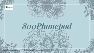 800phonepod