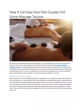 How It Can Ease Your Pain Couples Hot Stone Massage Tacoma