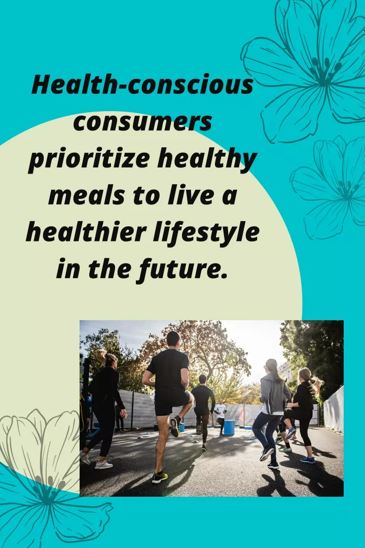 health conscious consumers prioritize healthy