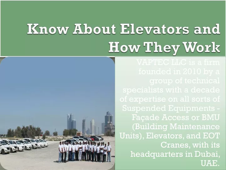 know about elevators and how they work
