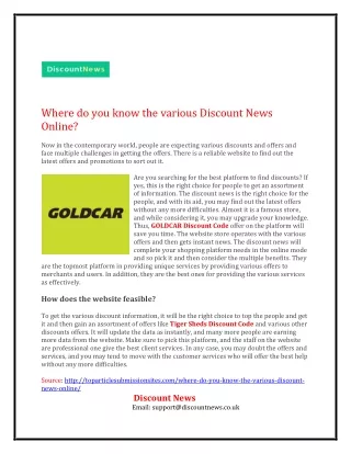 Where do you know the various Discount News Online?