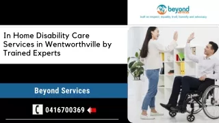 In Home Disability Care Services in Wentworthville and Parramatta by Trained Experts