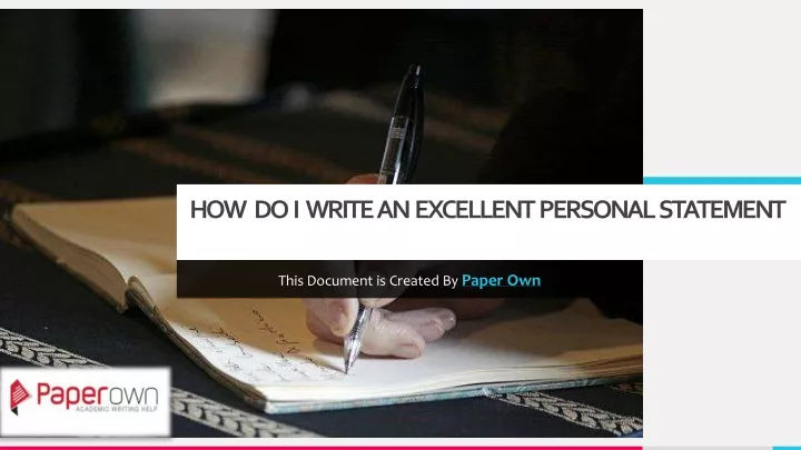 how do i write an excellent personal statement