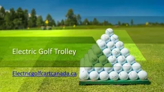 Electric Golf Trolley - Electricgolfcartcanada.ca