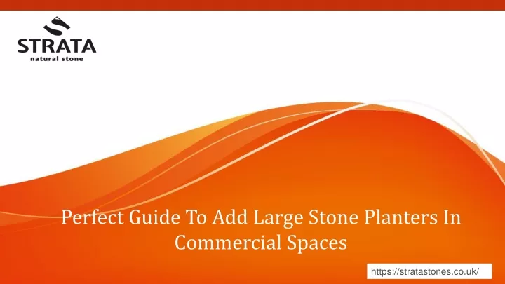 perfect guide to add large stone planters