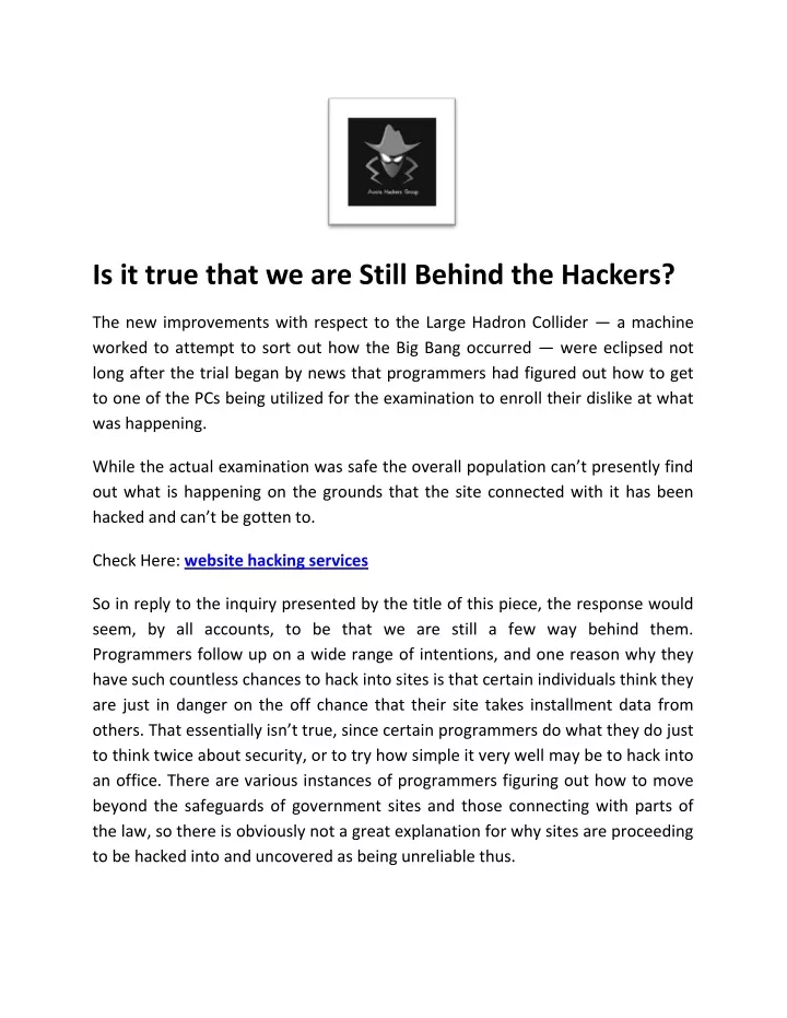 is it true that we are still behind the hackers